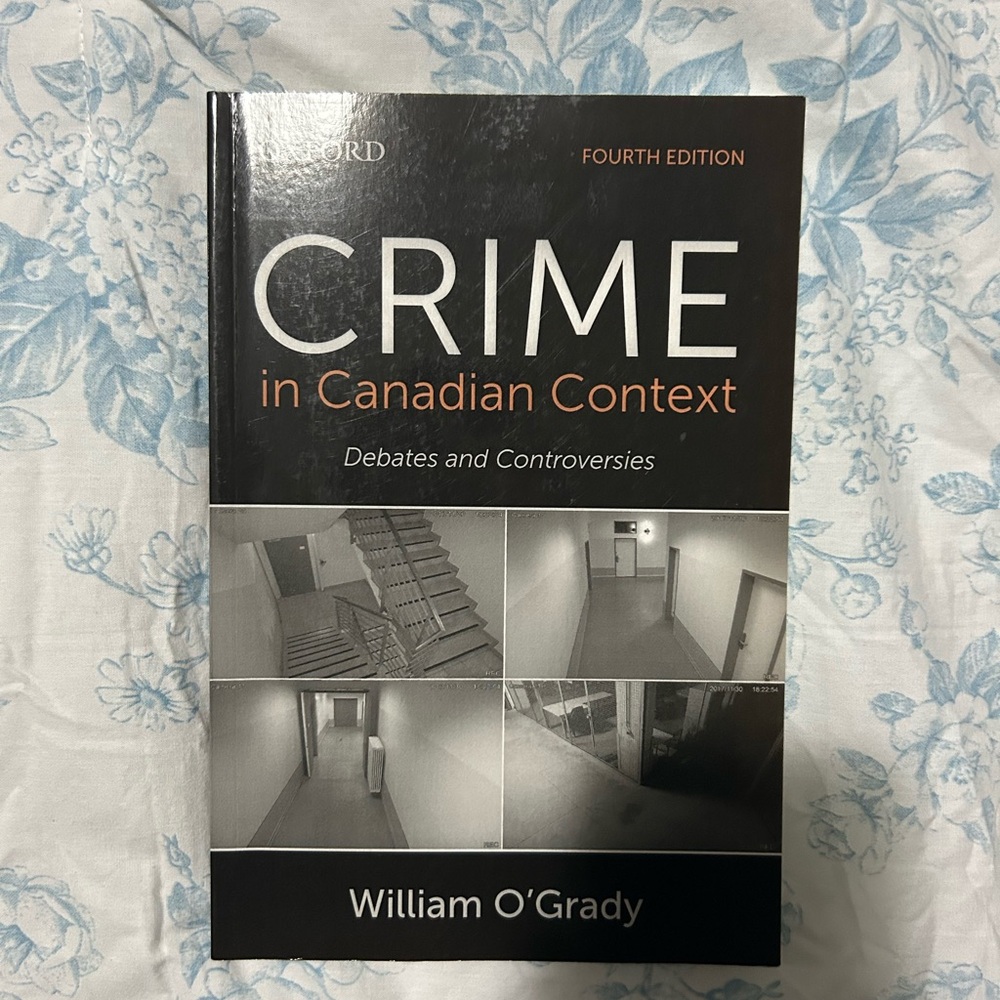 Canadian Crime in Canadian Context Textbook 4th Edition - Oxford